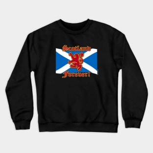 Scotland Forever! Crewneck Sweatshirt